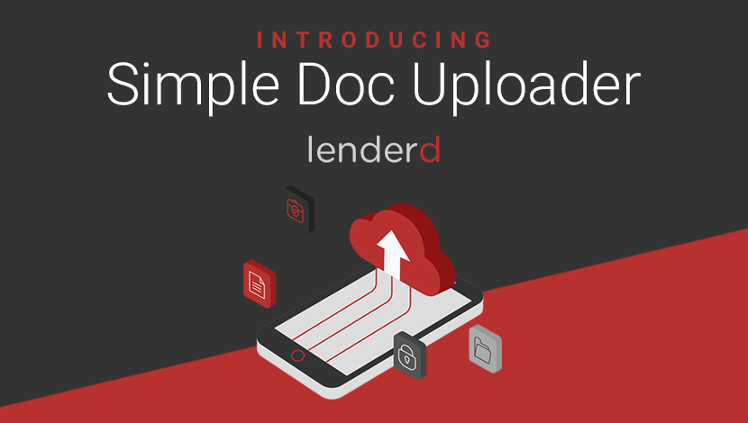 Simple Doc Uploader Now Available on All Mortgage Websites