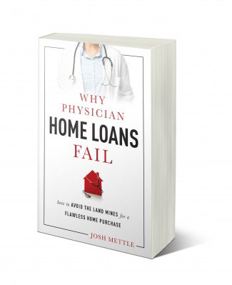 Why Physician Home Loans Fail